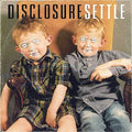 DISCLOSURE - SETTLE (VINYL)
