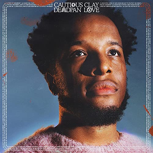 CAUTIOUS CLAY - DEADPAN LOVE (VINYL)