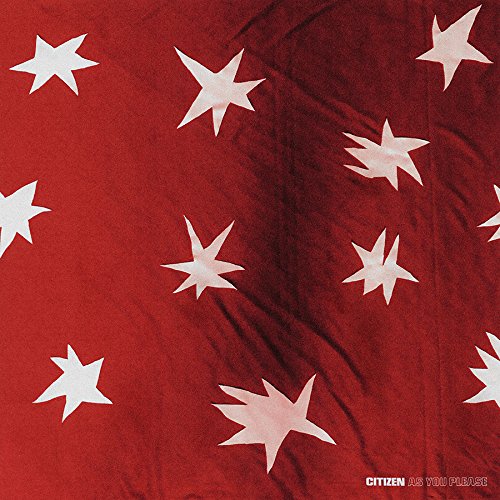 CITIZEN - AS YOU PLEASE (LP)