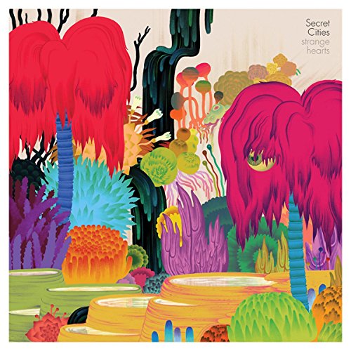 SECRET CITIES - STRANGE HEARTS (VINYL)