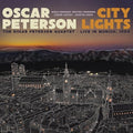 OSCAR PETERSON - CITY LIGHTS: THE OSCAR PETERSON QUARTET - LIVE IN MUNICH, 1994 (VINYL)
