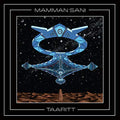 MAMMAN SANI - TAARITT (VINYL)