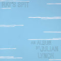 LYNCH,JULIAN - RATS SPIT (VINYL)