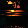 MERCYFUL FATE - INTO THE UNKNOWN (VINYL)