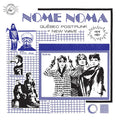 VARIOUS - NOME NOMA QUéBEC POST-PUNK ET NEW WAVE 1979-1987