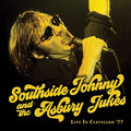 SOUTHSIDE JOHNNY AND THE ASBURY JUKES - LIVE IN CLEVELAND '77 (2LP)