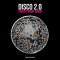 VARIOUS ARTISTS - DISCO 2.0: FEVER'S RISIN' AGAIN (VINYL)