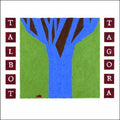 TALBOT TAGORA - LESSONS IN THE WOODS OR A CITY (VINYL)