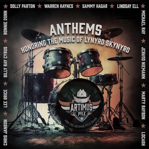 ARTIMUS PYLE BAND - ANTHEMS: HONORING THE MUSIC OF LYNYRD SKYNYRD (VINYL)