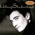 K.D. LANG & THE RECLINES - SHADOWLAND (VINYL)