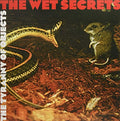 THE WET SECRETS - THE TYRANNY OF OBJECTS (VINYL)