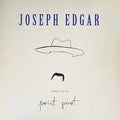 JOSEPH EDGAR - 2004-2019 POINT PICOT (VINYL)