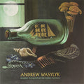 ANDREW WASYLYK - HEARING THE WATER BEFORE SEEING THE FALLS - TURQUOISE COLORED VINYL