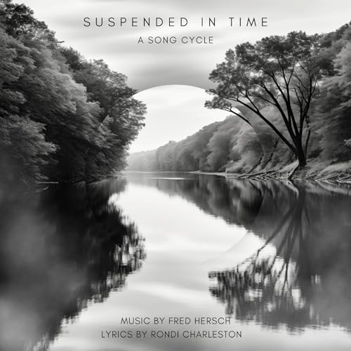 CHARLESTON, RONDI / HERSCH, FRED - SUSPENDED IN TIME (VINYL)