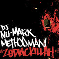 DJ NU-MARK FEAT. METHOD MAN - ZODIAC KILLAH (VINYL)