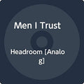 MEN I TRUST - HEADROOM (VINYL)