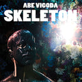 ABE VIGODA - SKELETON (VINYL)