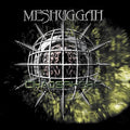 MESHUGGAH - CHAOSPHERE (25TH ANNIVERSARY REMASTERED EDITION) (VINYL)