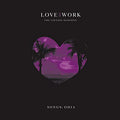 SONGS: OHIA - LOVE & WORK: THE LIONESS SESSIONS (LIMITED, PRESSED ON TRANSLUCENT PURPLE VINYL)